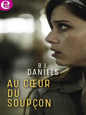cover image of Au coeur du soupçon
